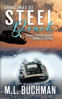 Cover image for Christmas at Steel Beach: a holiday romantic suspense