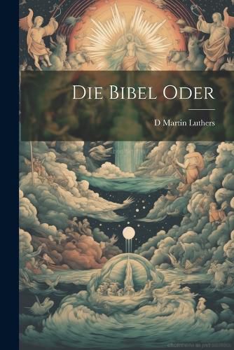 Die Bibel Oder