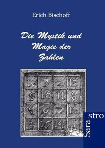 Cover image for Die Mystik und Magie der Zahlen