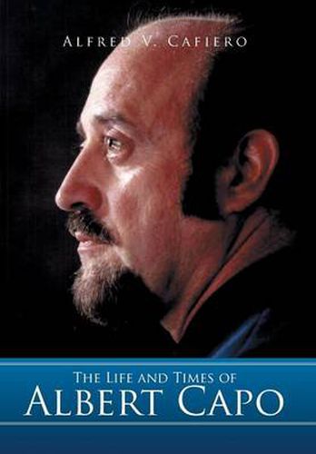 Cover image for The Life and Times of Albert Capo