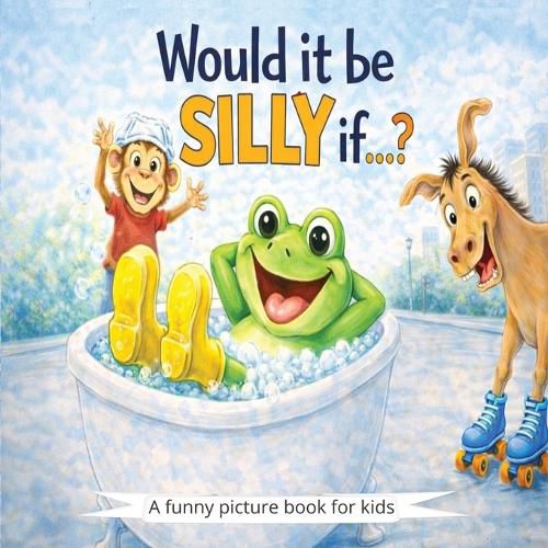 Cover image for Would it be silly if...?