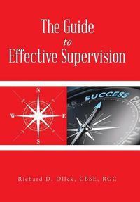 Cover image for The Guide to Effective Supervision