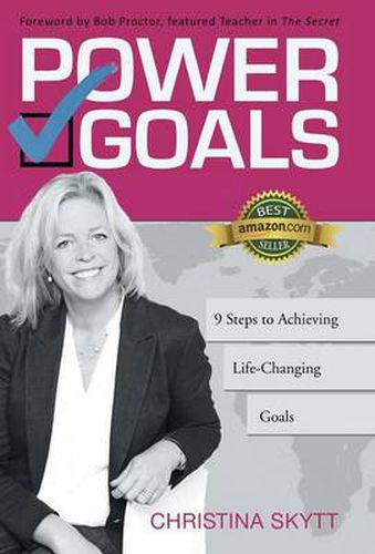 Cover image for Power Goals: 9 Clear Steps to Achieve Life-Changing Goals