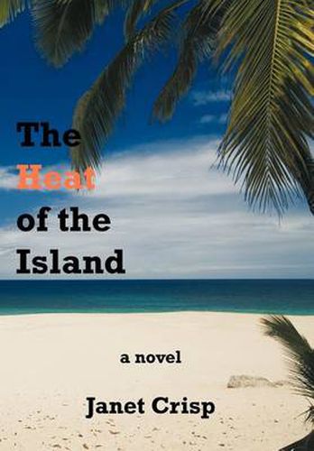 Cover image for The Heat of the Island