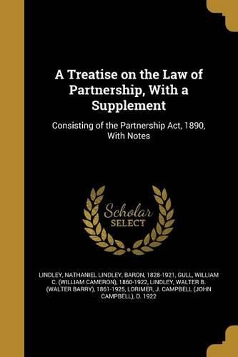 Cover image for A Treatise on the Law of Partnership, With a Supplement