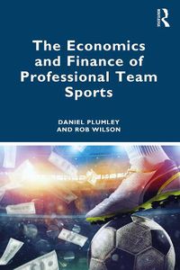 Cover image for The Economics and Finance of Professional Team Sports