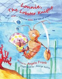 Cover image for Lonnie the Lobster Knight and a Seahorse from the isle of wight