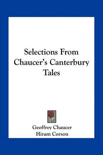 Selections from Chaucer's Canterbury Tales