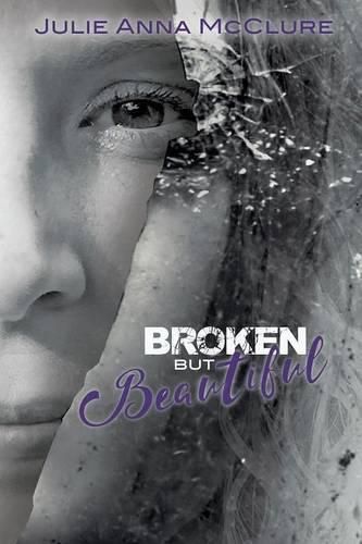 Cover image for Broken but Beautiful