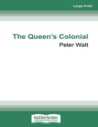 Cover image for The Queen's Colonial