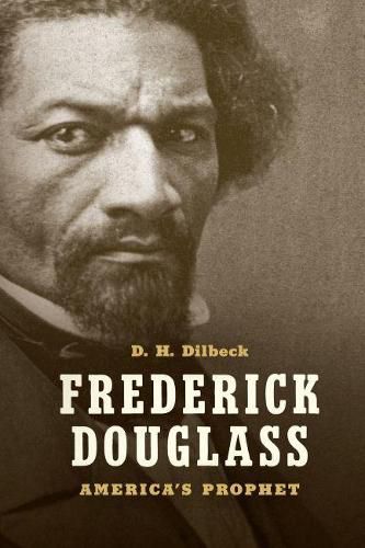 Cover image for Frederick Douglass: America's Prophet