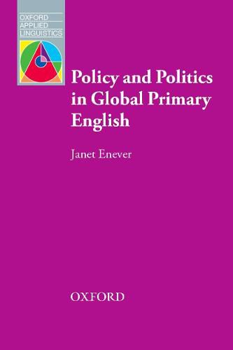 Cover image for Policy and Politics in Global Primary English