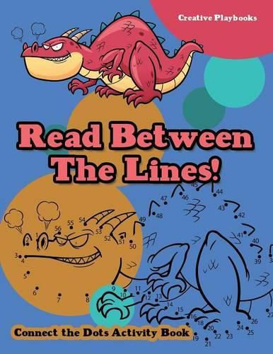 Cover image for Read Between the Lines! Connect the Dots Activity Book