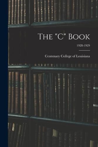 Cover image for The C Book; 1928-1929