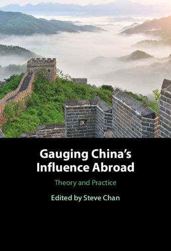 Cover image for Gauging China's Influence Abroad