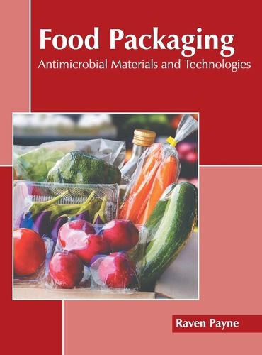 Cover image for Food Packaging: Antimicrobial Materials and Technologies