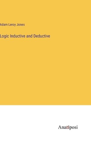 Cover image for Logic Inductive and Deductive