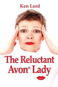 Cover image for The Reluctant Avon Lady