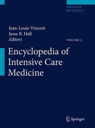 Encyclopedia of Intensive Care Medicine