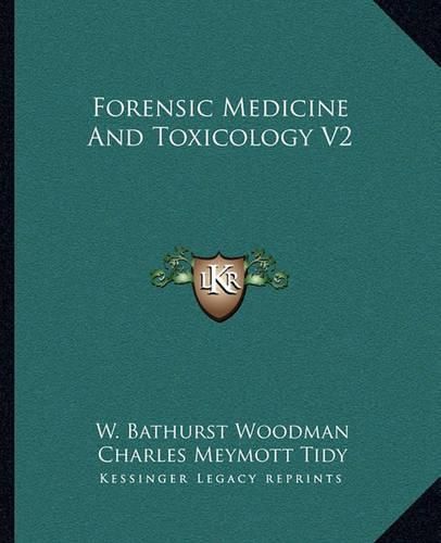 Forensic Medicine and Toxicology V2