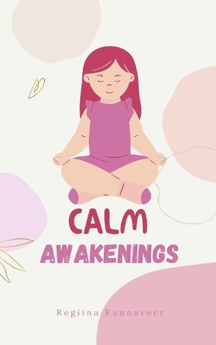 Cover image for Calm Awakenings