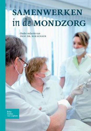 Cover image for Samenwerken in de Mondzorg