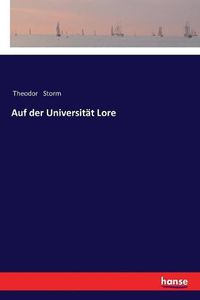 Cover image for Auf der Universitat Lore