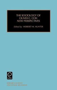 Cover image for Sociology of Oliver C. Cox: New Perspectives