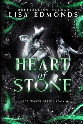 Cover image for Heart of Stone (Alice Worth Book 4)