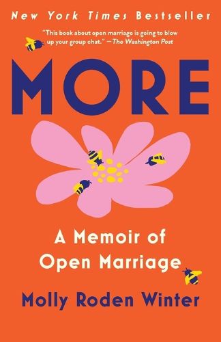 Cover image for More: A Memoir of Open Marriage