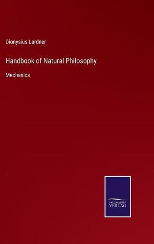 Cover image for Handbook of Natural Philosophy: Mechanics