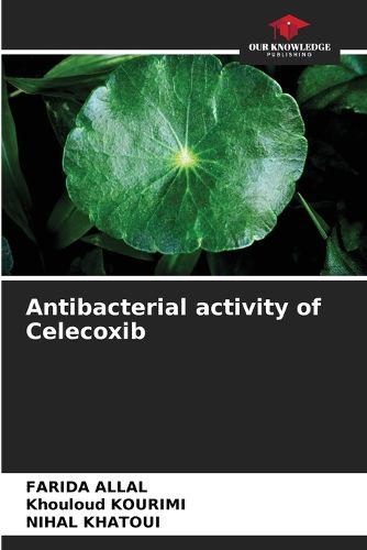 Cover image for Antibacterial activity of Celecoxib