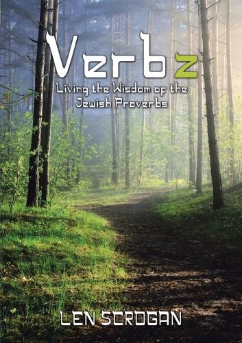 Cover image for Verbz: Living the Wisdom of the Jewish Proverbs