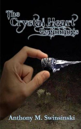 Cover image for The Crystal Heart: Beginnings