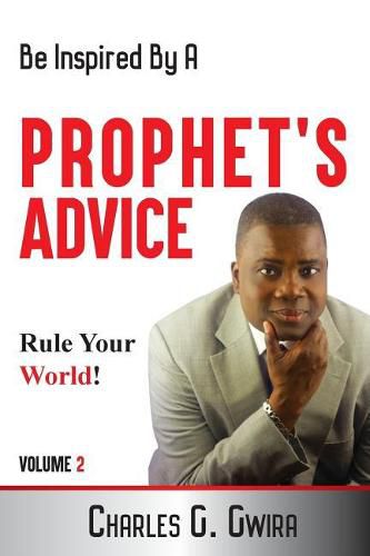 Cover image for A Prophet's Advice - Book 2: Steps, Advice and Confessions For The Journey of Life