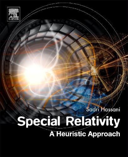 Cover image for Special Relativity: A Heuristic Approach