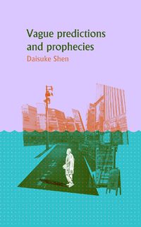 Cover image for Vague Predictions and Prophecies