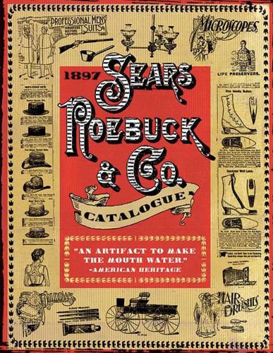 Cover image for 1897 Sears, Roebuck & Co. Catalogue