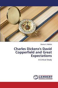 Cover image for Charles Dickens's David Copperfield and Great Expectations