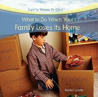 Cover image for What to Do When Your Family Loses Its Home