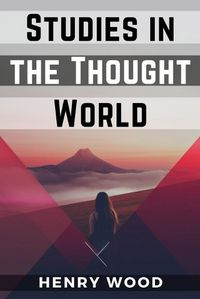 Cover image for Studies in the Thought World