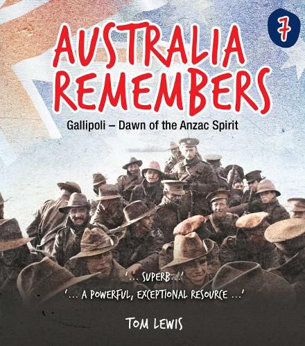 Cover image for Australia Remembers 7: Gallipoli: Volume 7