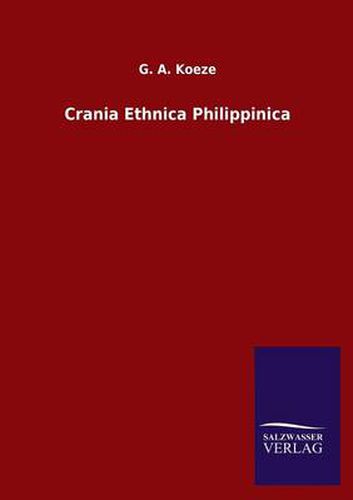 Cover image for Crania Ethnica Philippinica