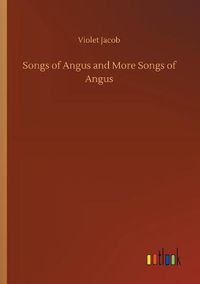 Cover image for Songs of Angus and More Songs of Angus