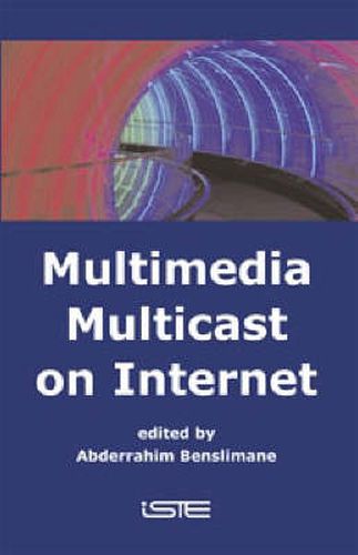 Cover image for Multimedia Multicast on the Internet