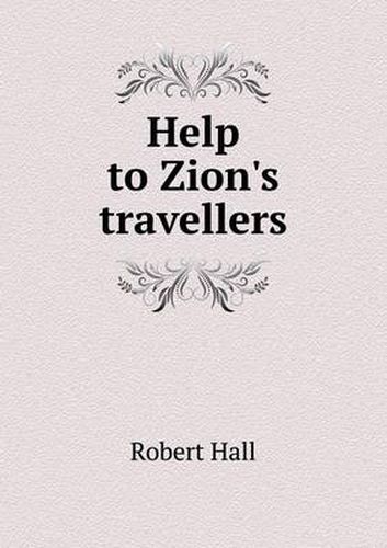 Cover image for Help to Zion's travellers