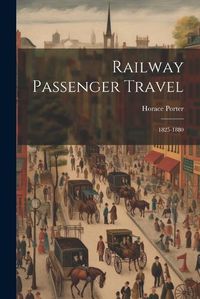 Cover image for Railway Passenger Travel