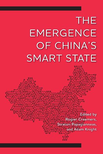 Cover image for The Emergence of China's Smart State