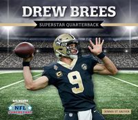 Cover image for Drew Brees: Superstar Quarterback