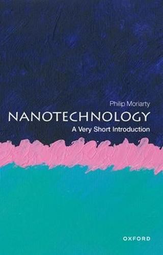 Nanotechnology: A Very Short Introduction